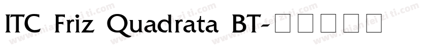 ITC Friz Quadrata BT字体转换